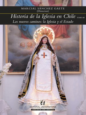 cover image of Historia de la Iglesia en Chile. Tomo III